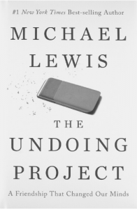 Michael Lewis' The Undoing Project