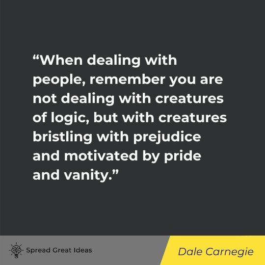 Cognitive Bias Quotes - Dale Carnegie