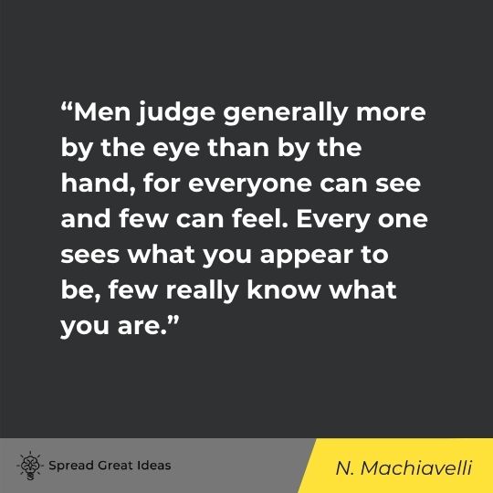 Cognitive Bias Quotes - Machiavelli