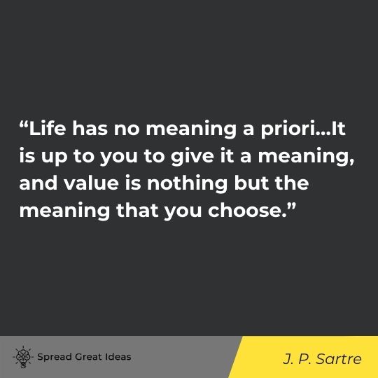 J. P. Sartre quote on human nature