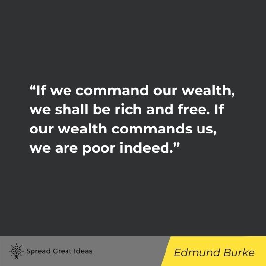 Edmund Burke quote on measuring wealth