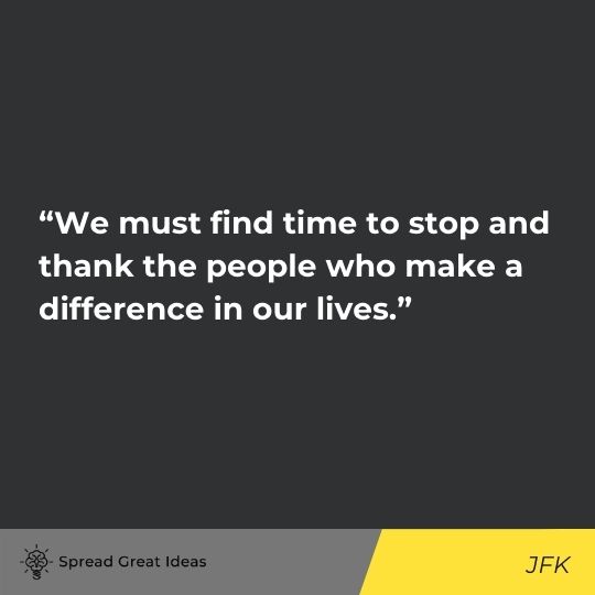 Learning From Others Quotes - JFK