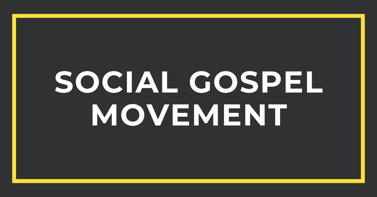 Social Gospel Movement