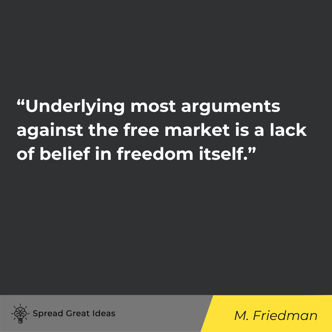 M. Friedman quote on free market
