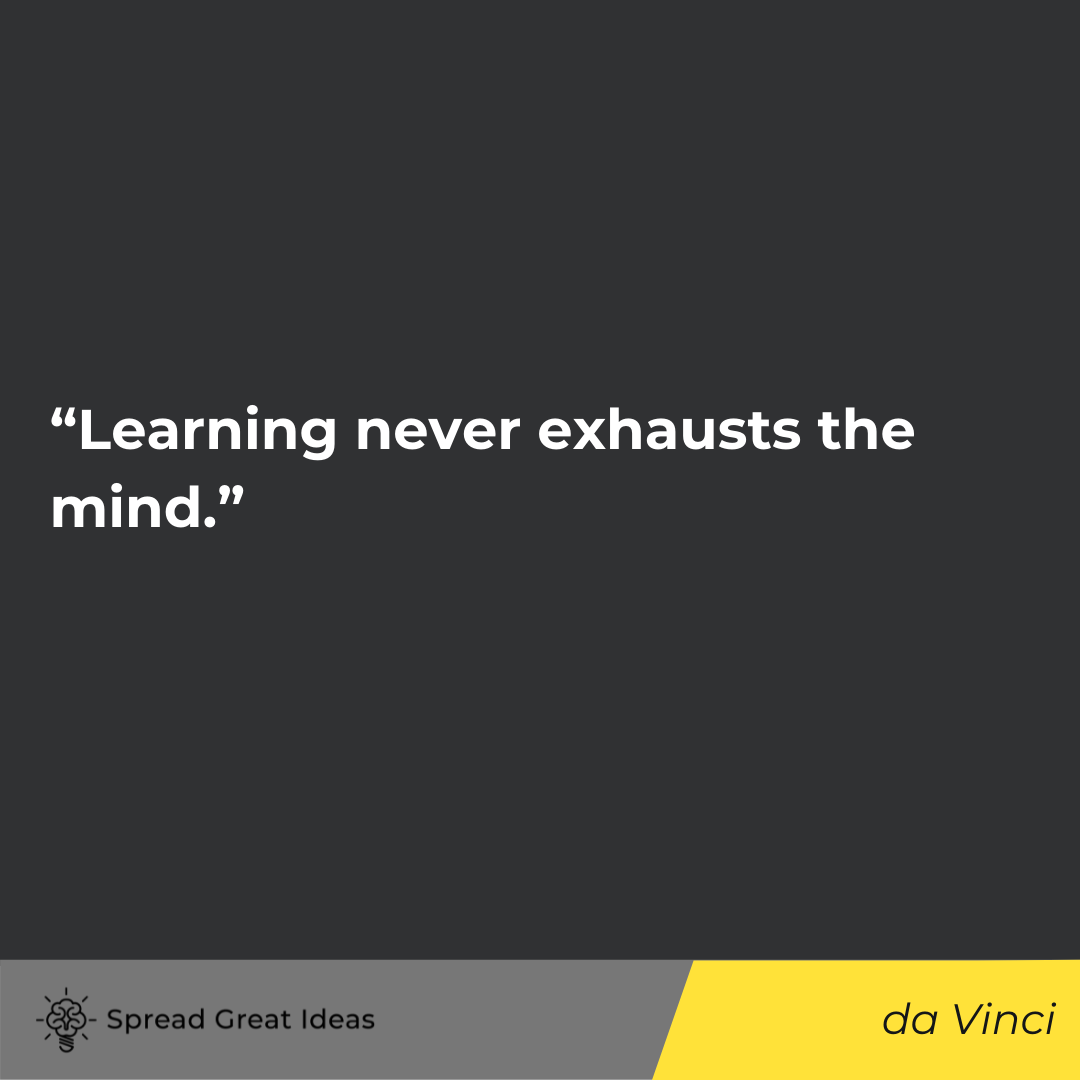 Learning From Others Quotes - Leonardo da Vinci