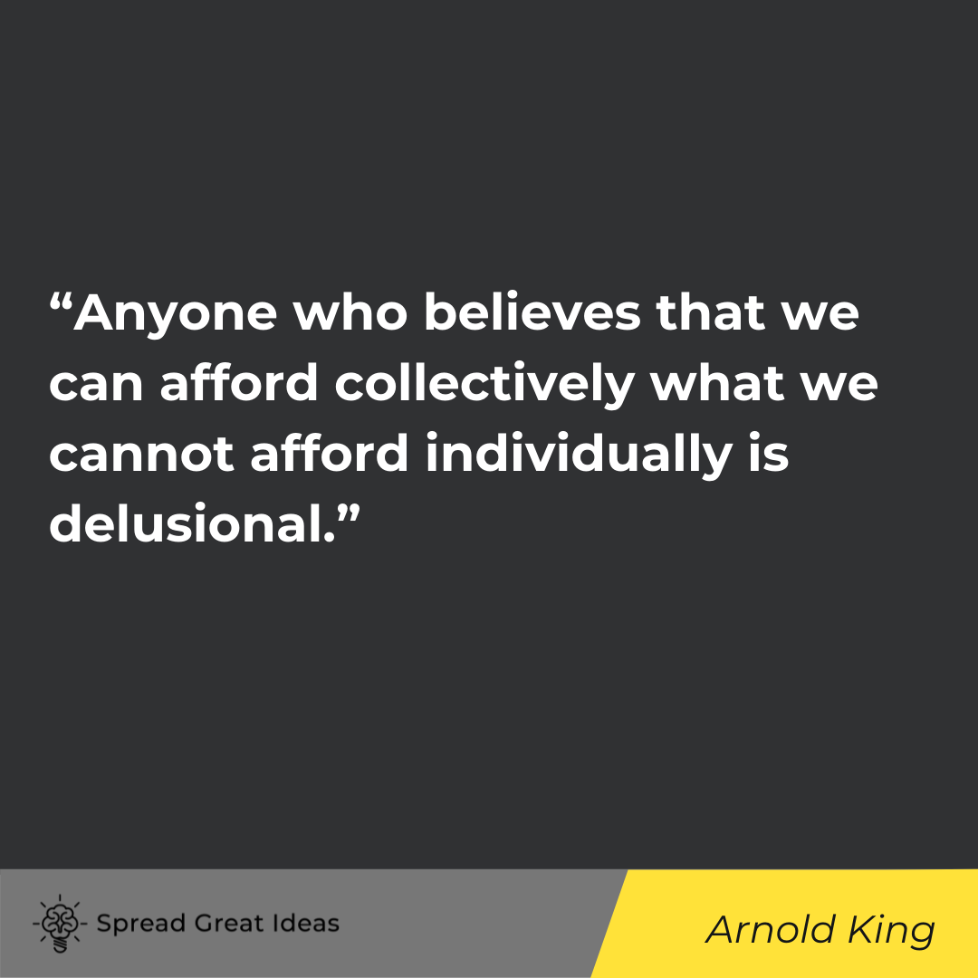 Arnold King quote on collectivism