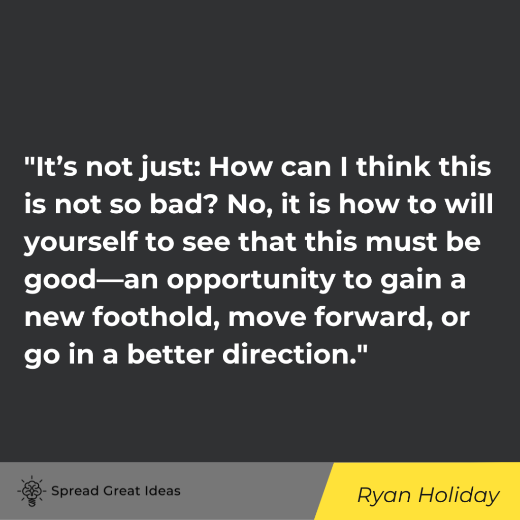 Ryan Holiday quote on adversity