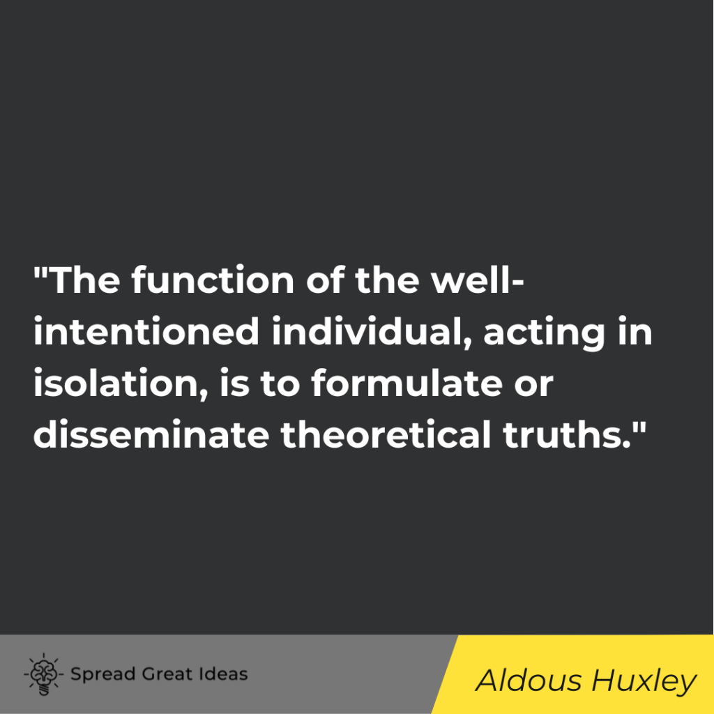 Aldous Huxley quote on community