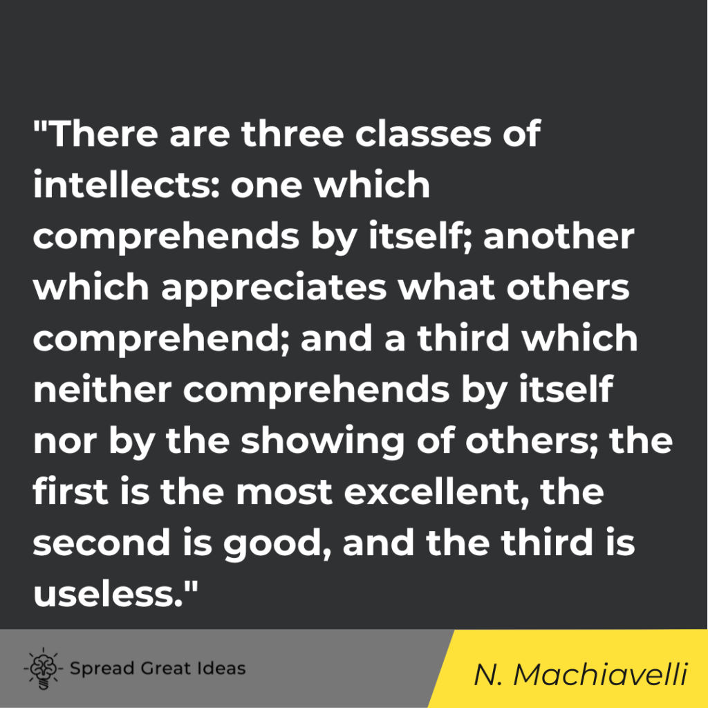 Niccolò Machiavelli quote on critical thinking 