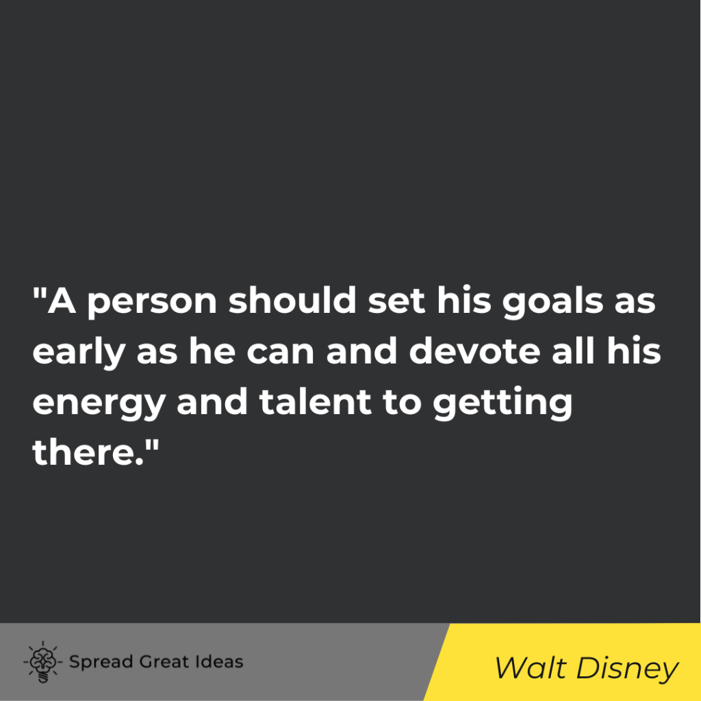 Walt Disney quote on focus