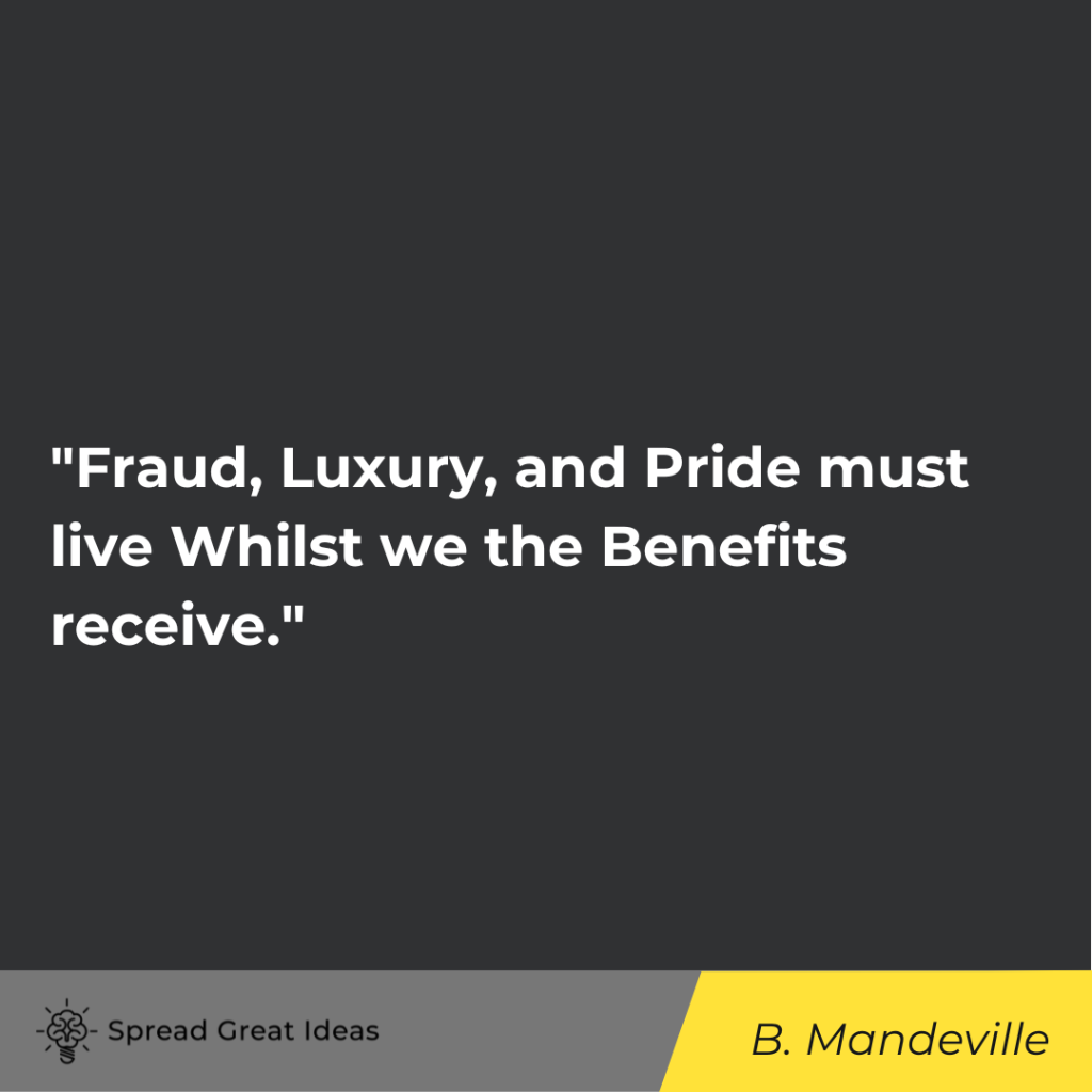 Bernard Mandeville quote on free market