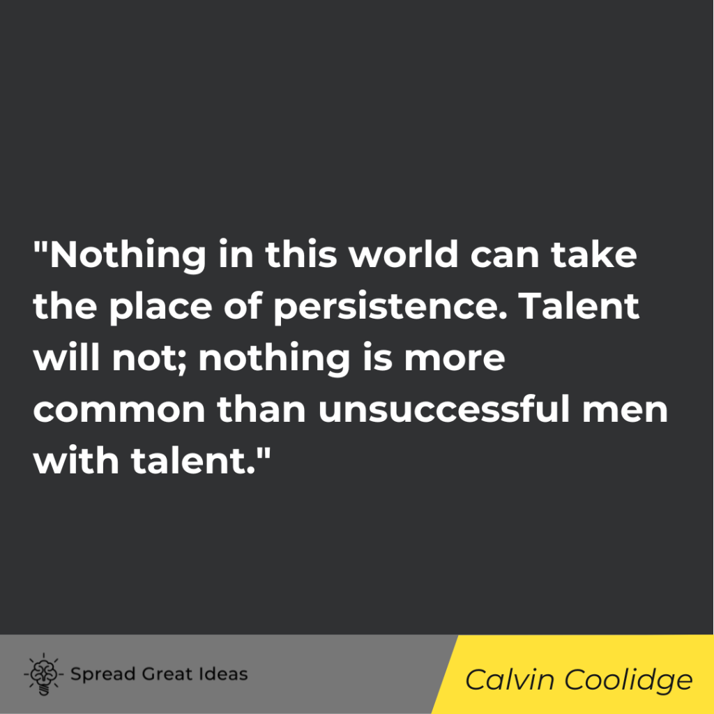 Calvin Coolidge quote on hard work