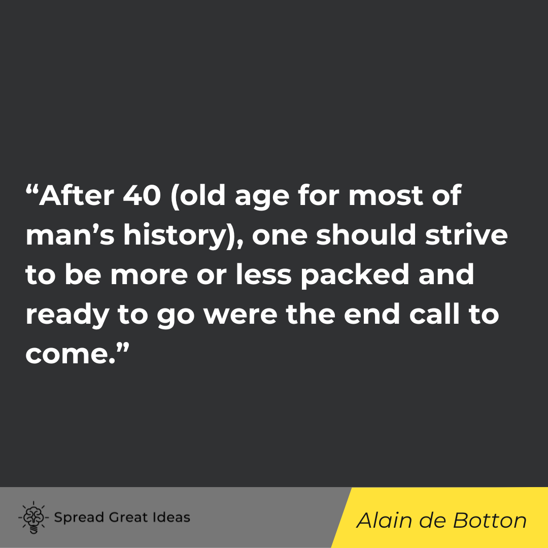 Alain de Botton quote on preparation