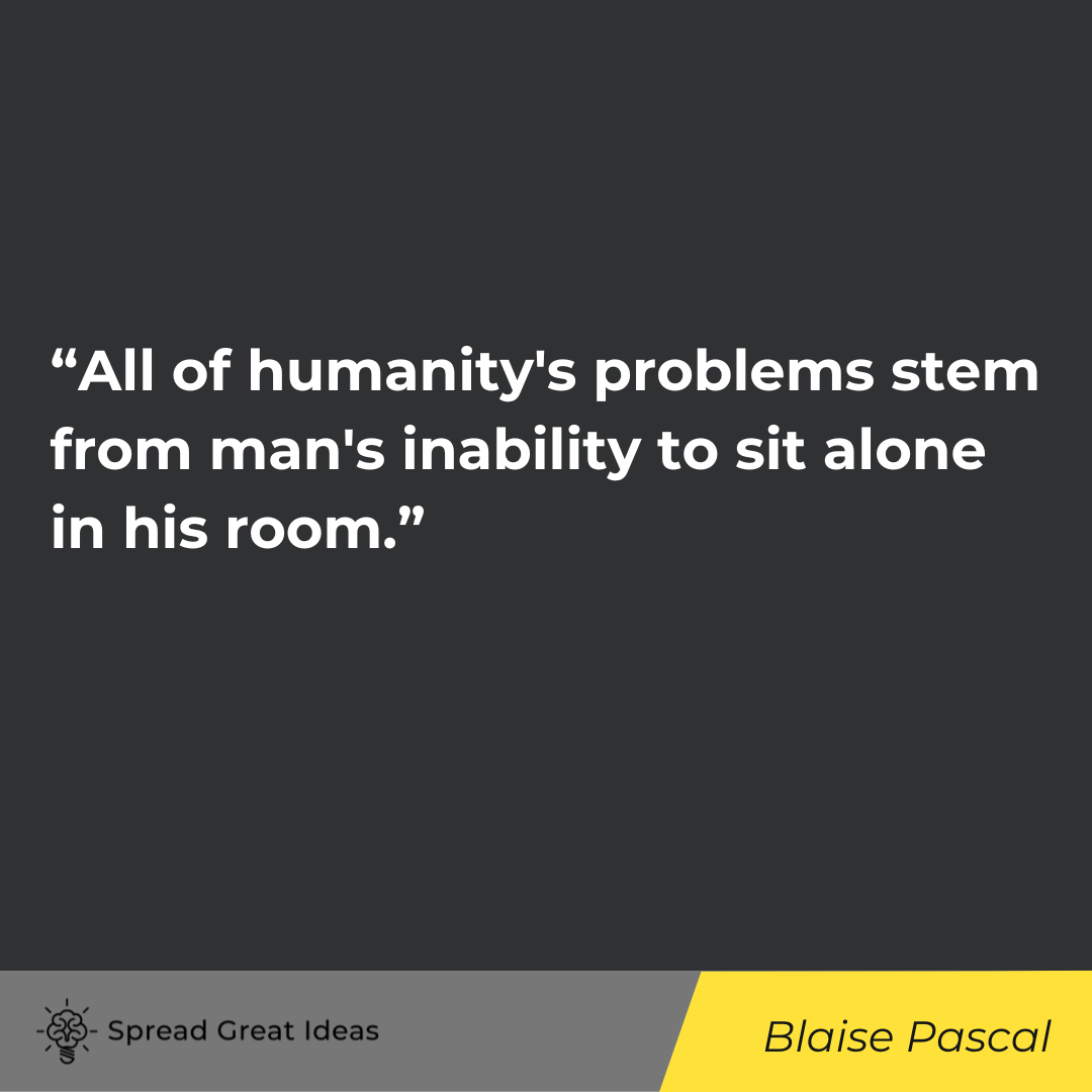 Blaise Pascal quote on self acceptance