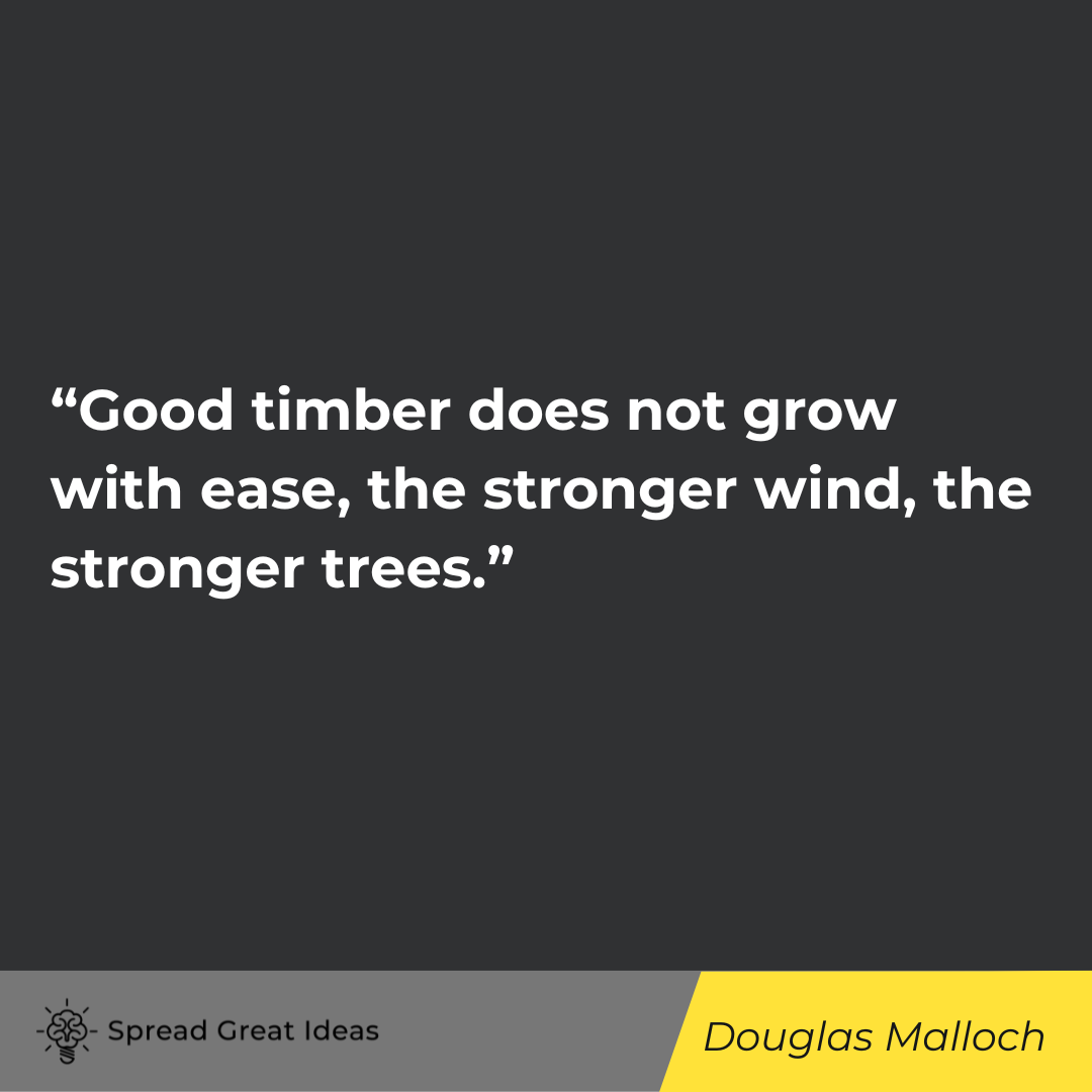 Douglas Malloch quote on adversity