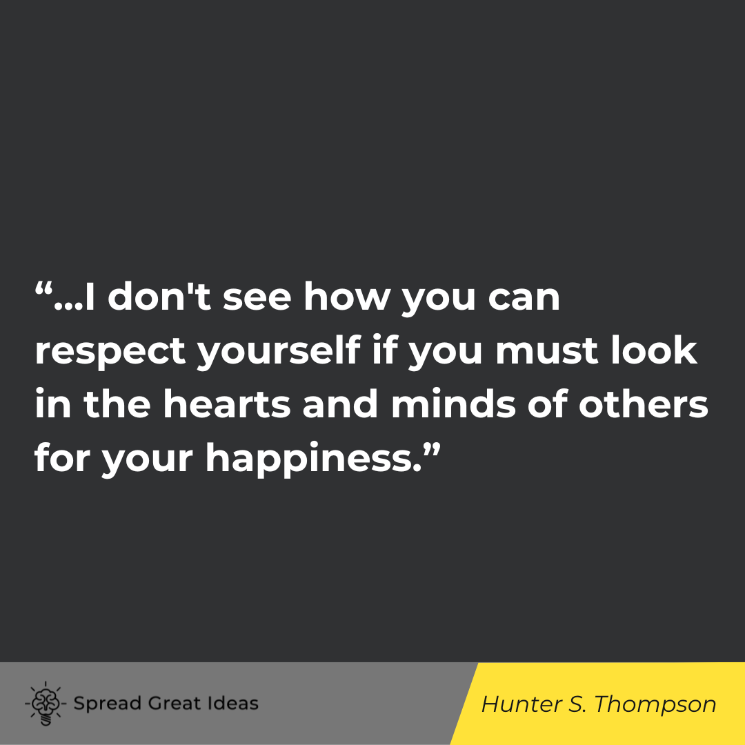 Hunter S. Thompson quote on self acceptance