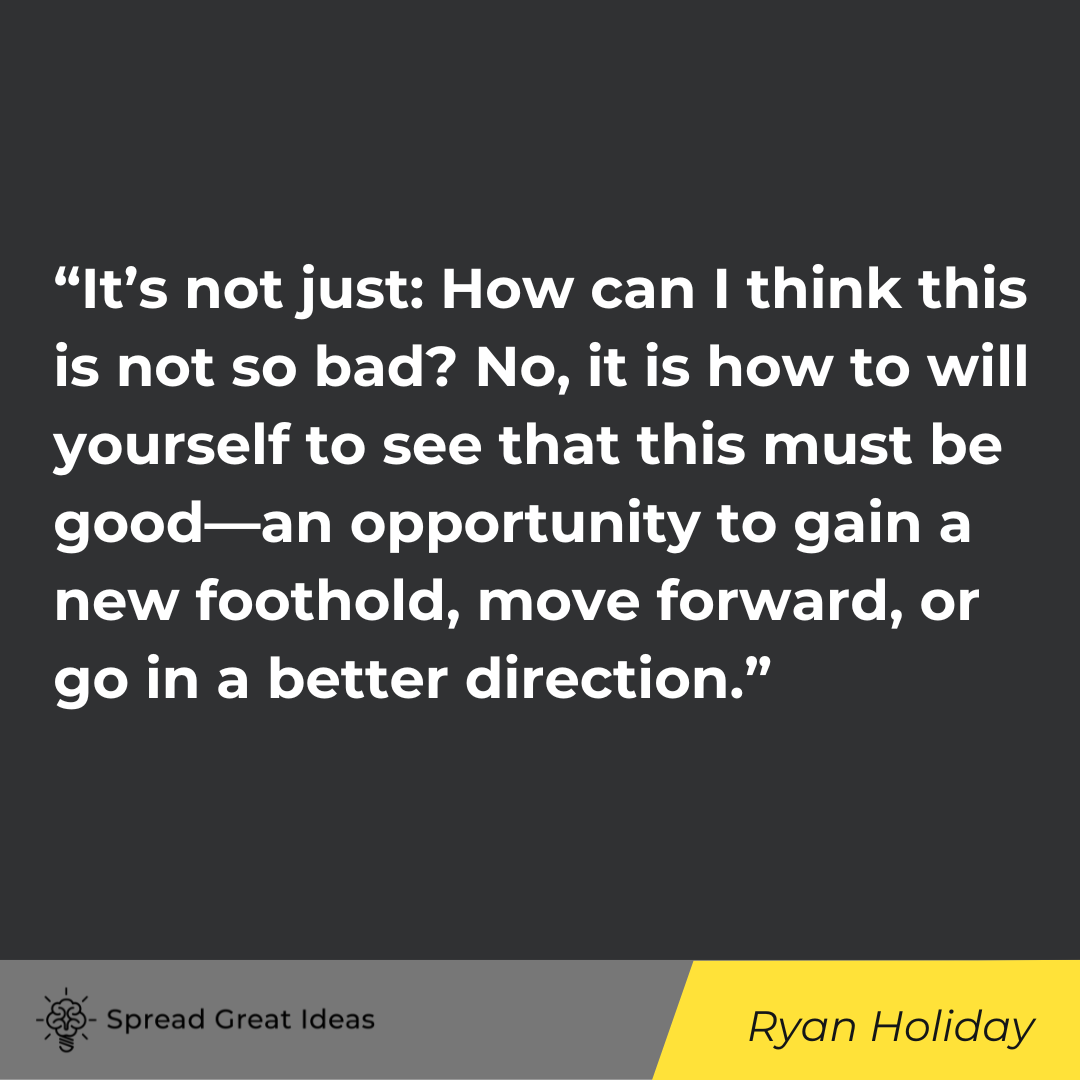 Ryan Holiday qoute on adversity