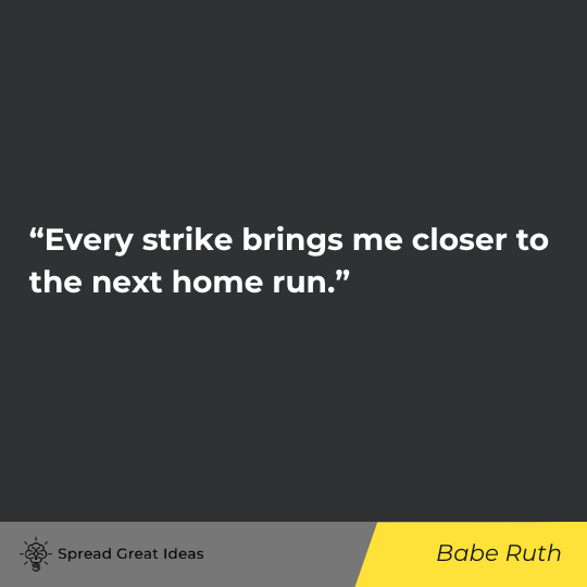 Babe Ruth quote on perseverance