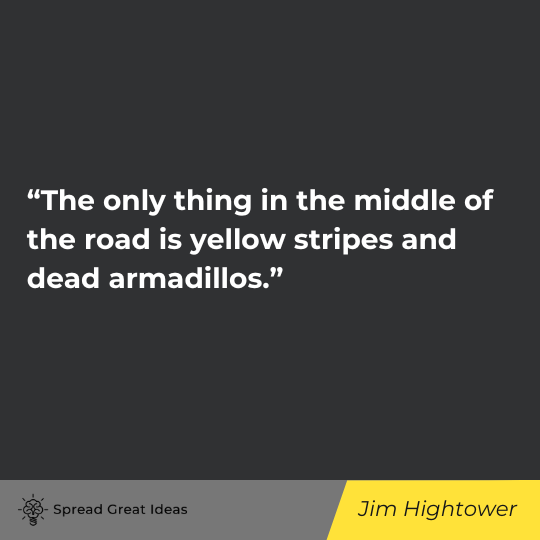 Jim Hightower quote on perseverance