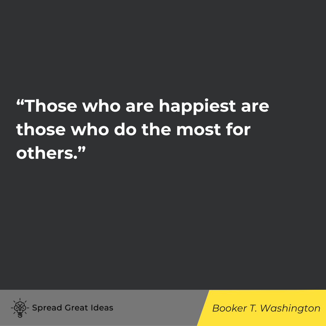 Booker T. Washington Quote on Helping Others