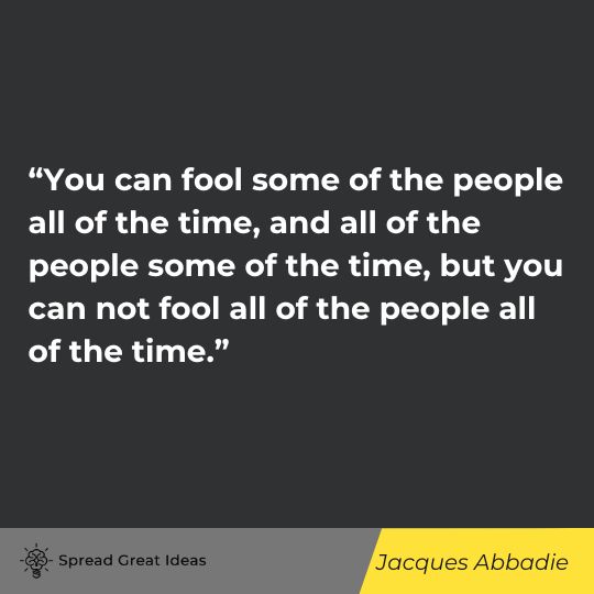 Jacques Abbadie quote on integrity