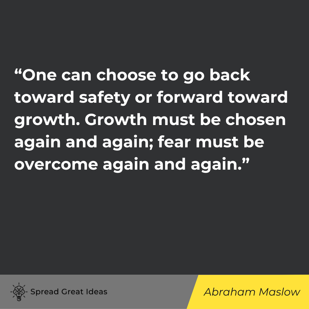 Abraham Maslow quote on self-improvement