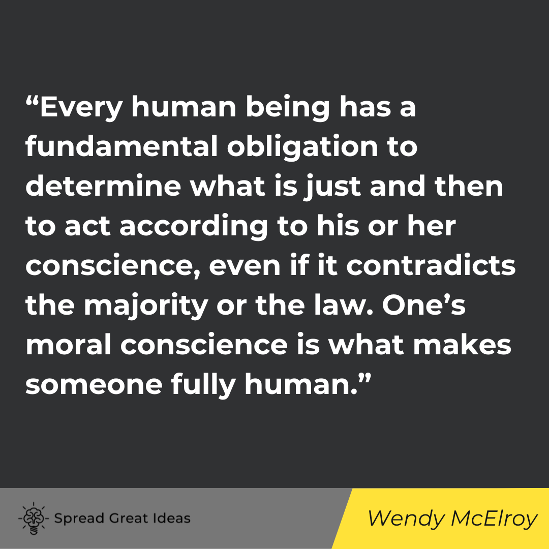 Wendy McElroy quote on autonomy