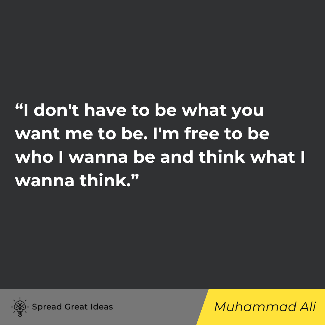 Muhammad Ali quote on autonomy