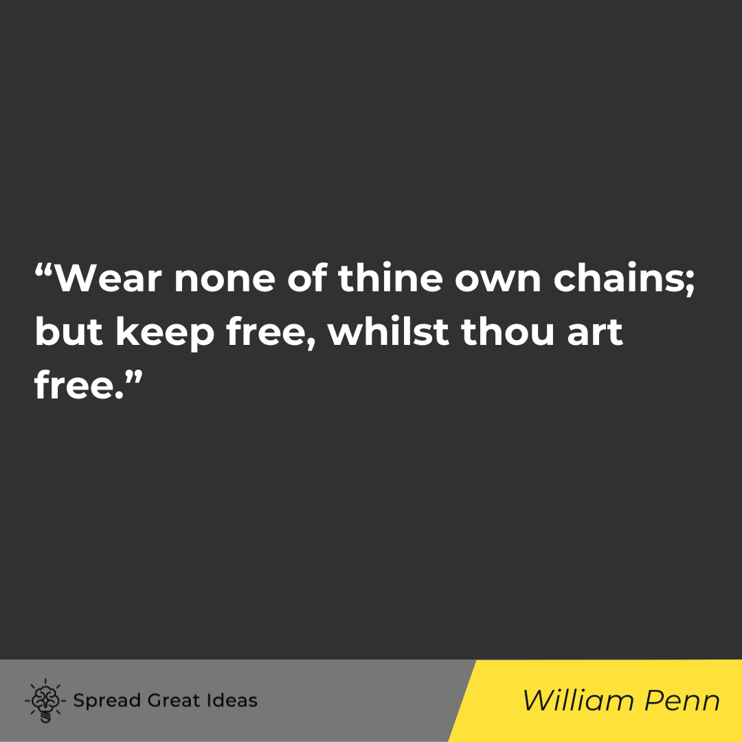 William Penn quotes on autonomy