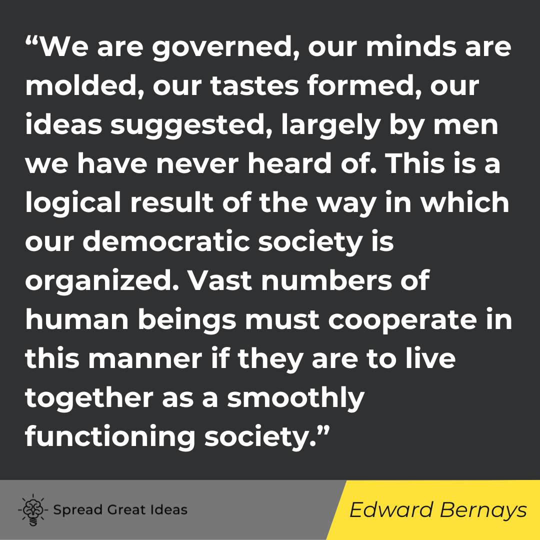 Edward Bernays quote on collectivism