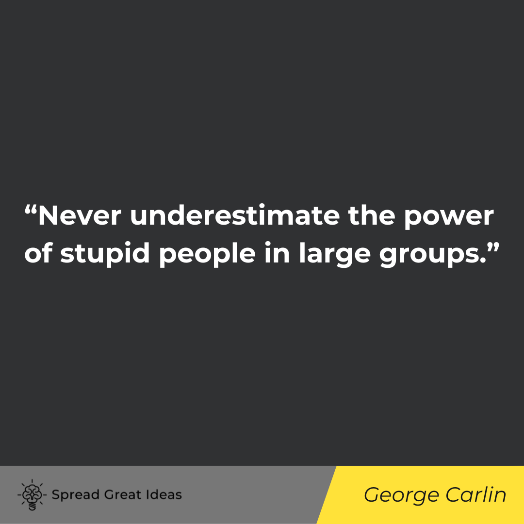 George Carlin quote on collectivism