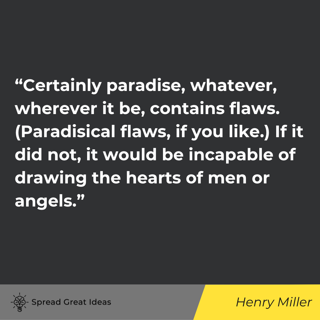 Henry Miller quote on human nature
