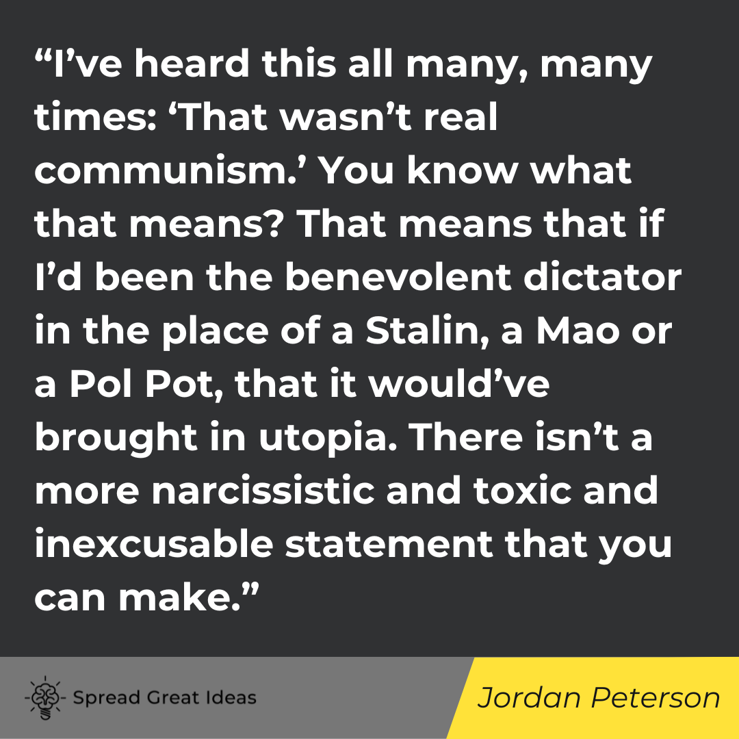 Jordan Peterson quote on government tyranny