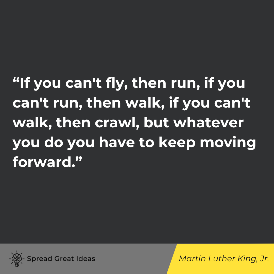 Martin Luther King, Jr. quote on doing your best