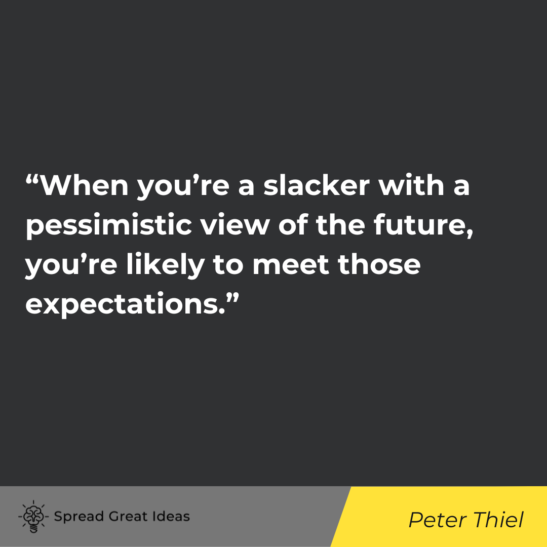 Peter Thiel Quote on the Future