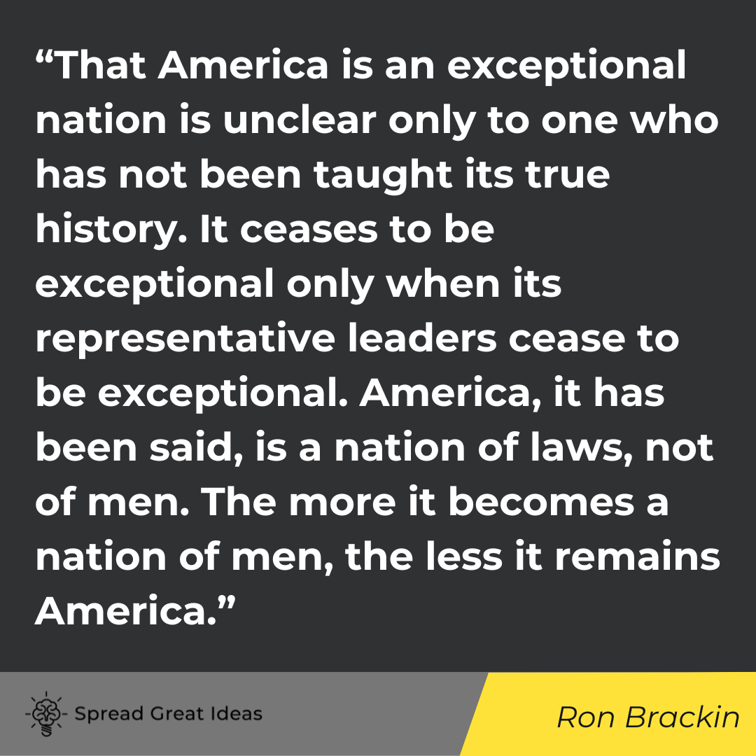 Ron Brackin quote on history