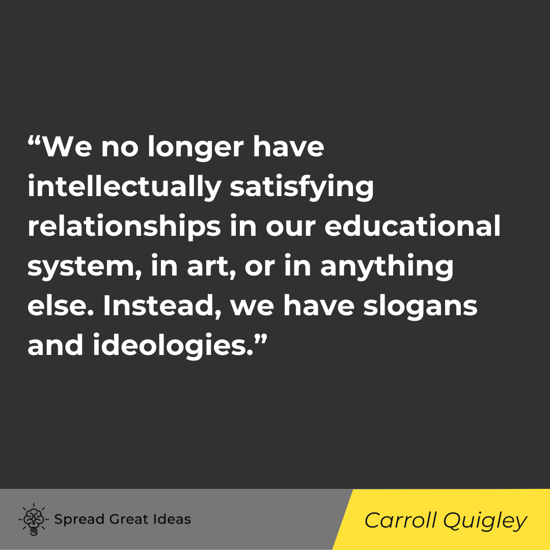 Carroll Quigley quote on education