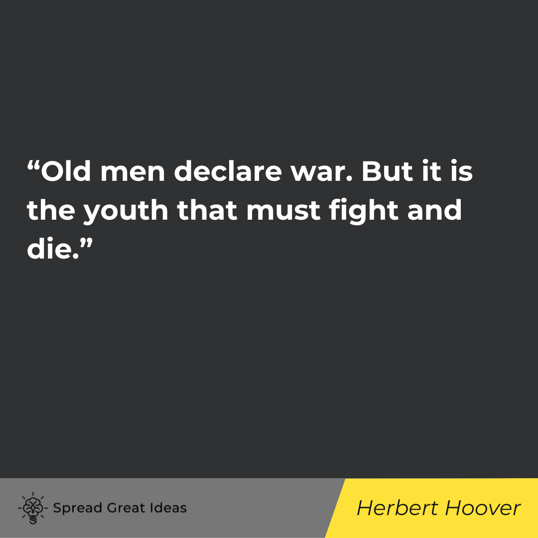Herbert Hoover quote on war