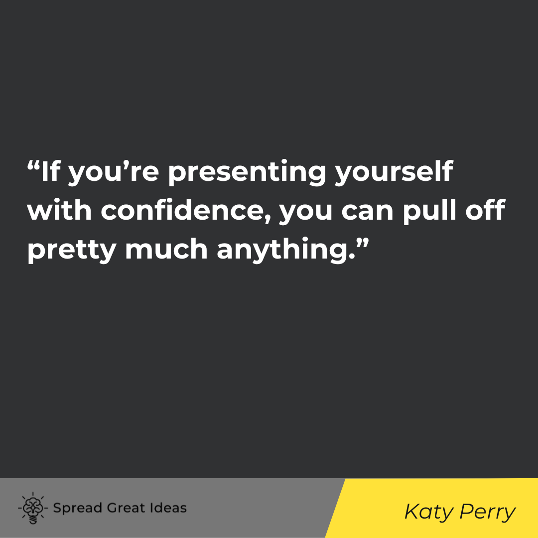Katy Perry quote on self confidence