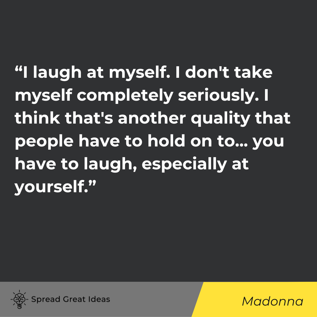 Madonna quote on self confidence