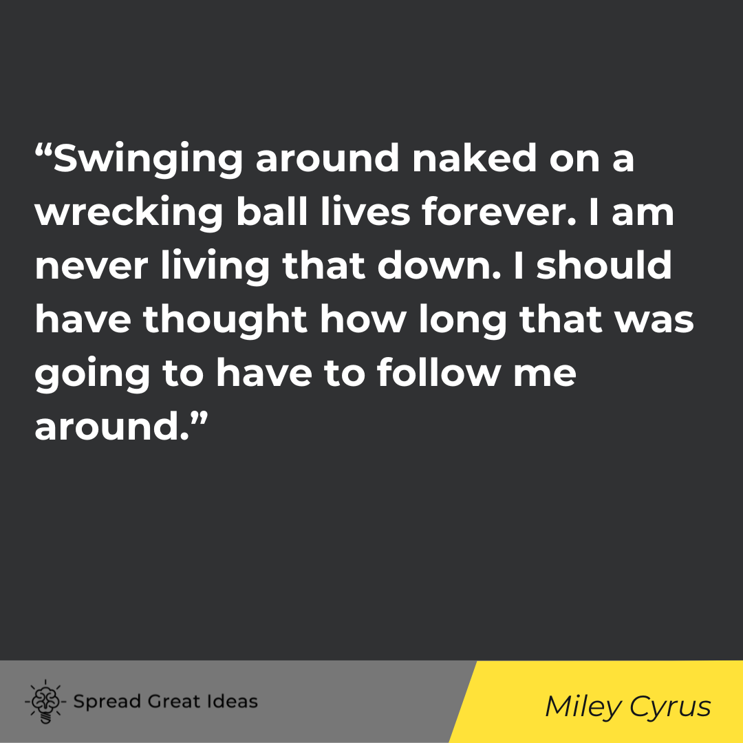 Miley Cyrus quote on self confidence