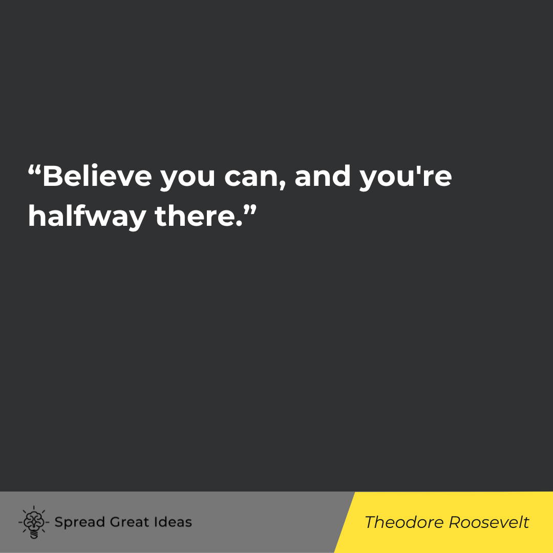 Theodore Roosevelt quote on self confidence
