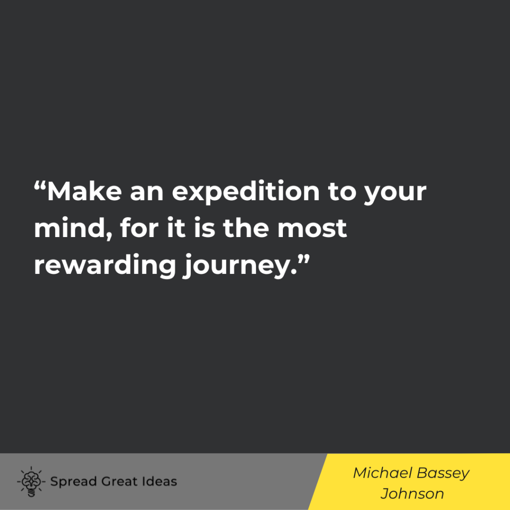 Michael Bassey Johnson quote on explorer