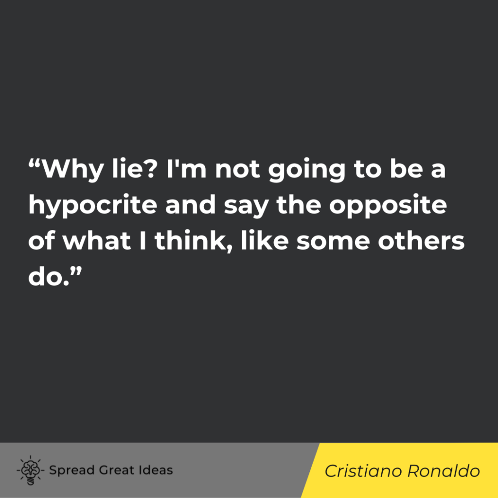 Cristiano Ronaldo quote on hypocrisy