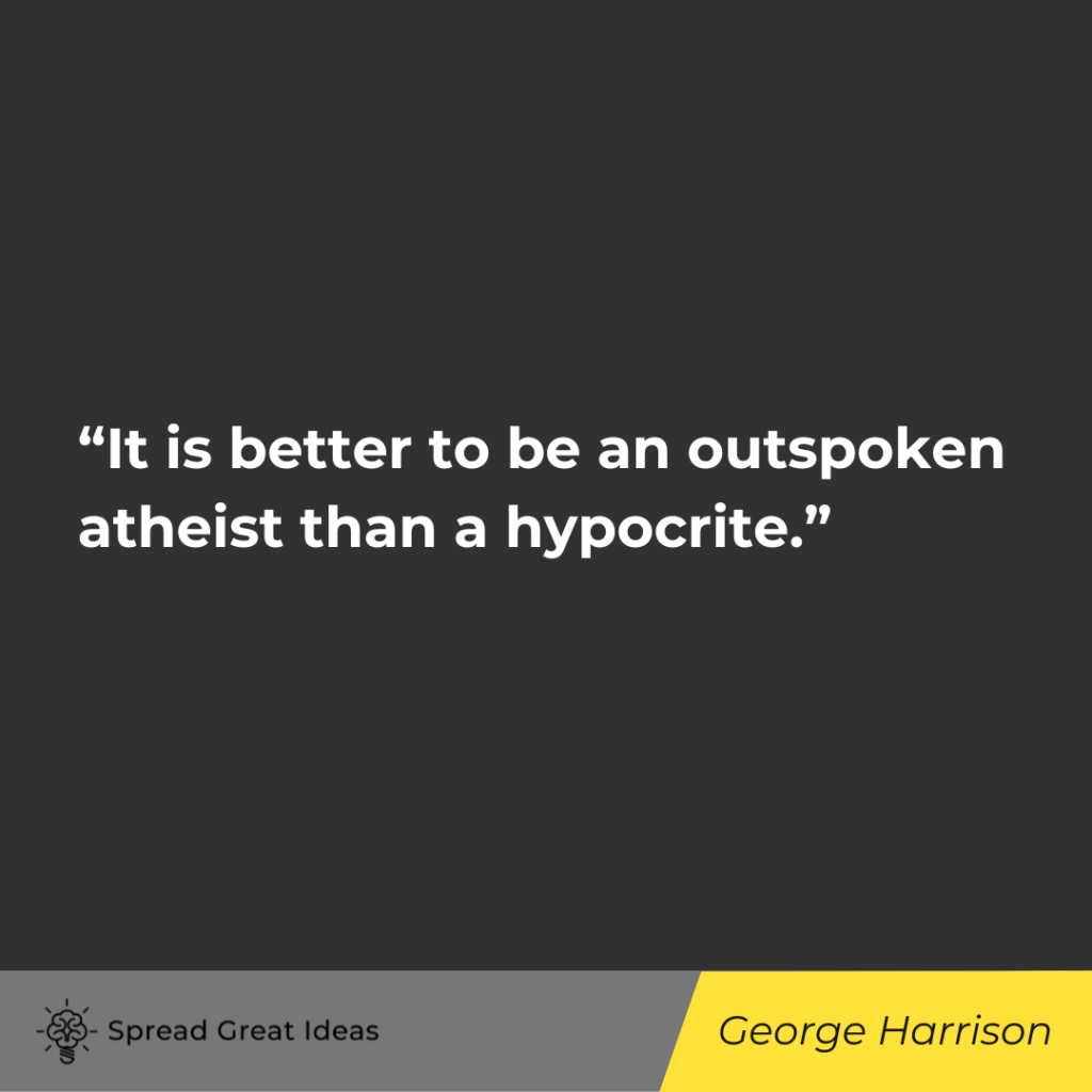 George Harrison quote on hypocrisy