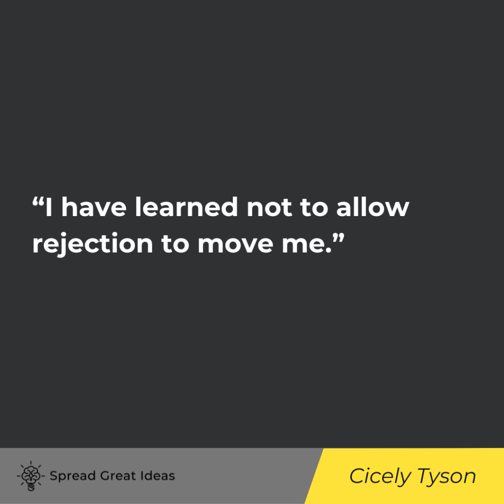 Cicely Tyson quote on rejection