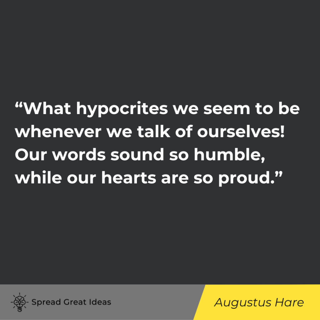Augustus Hare quote on hypocrisy