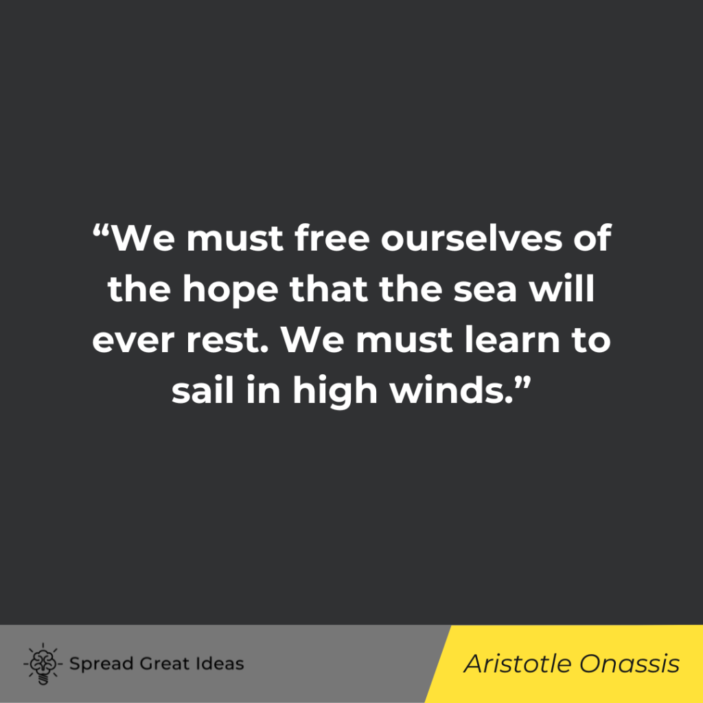 Aristotle Onassis quote on rest