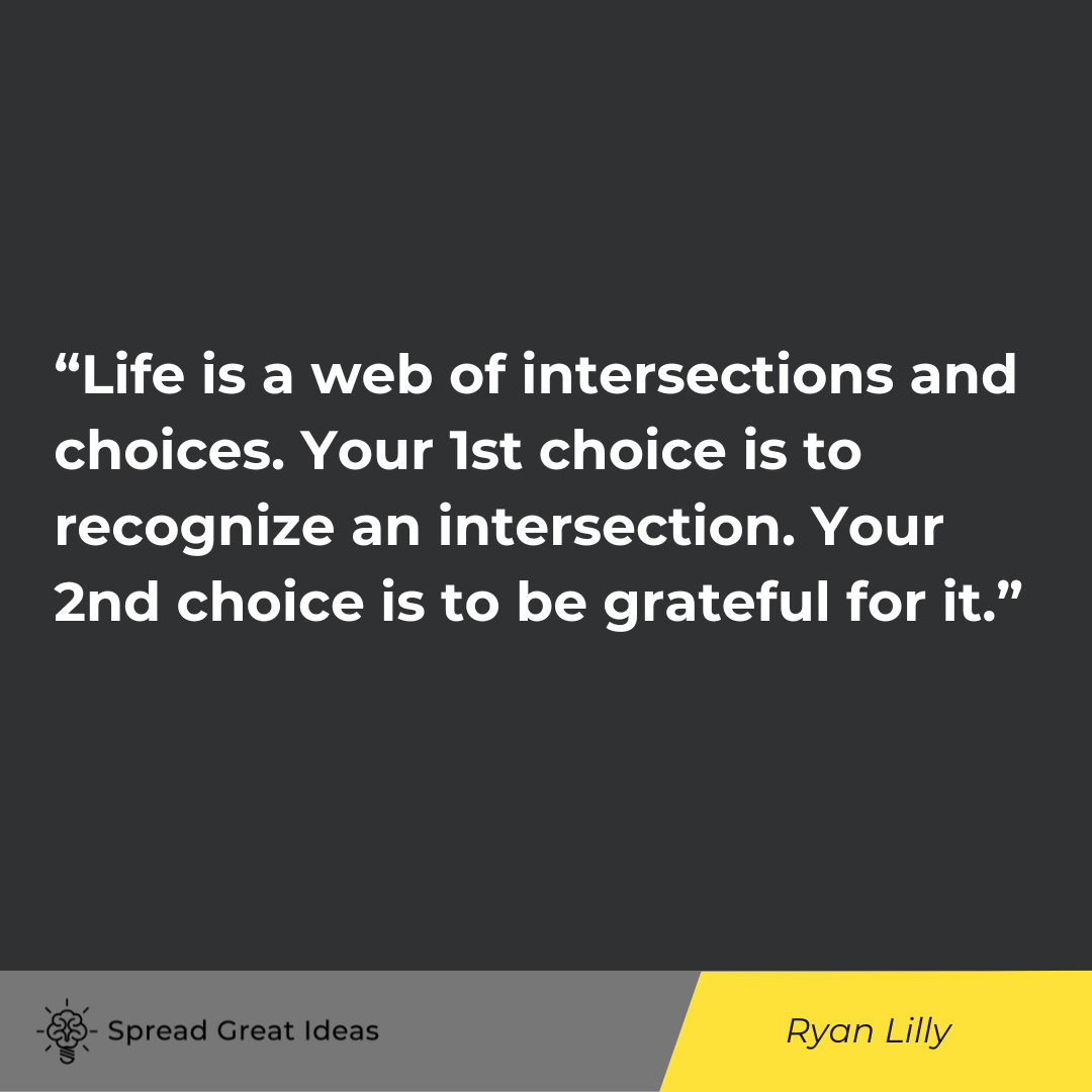 Ryan Lilly Quote