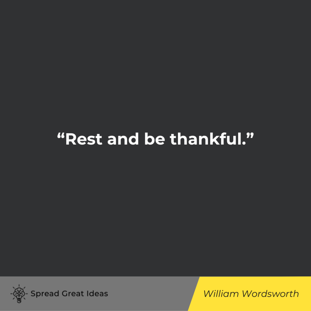 William Wordsworth quote on rest
